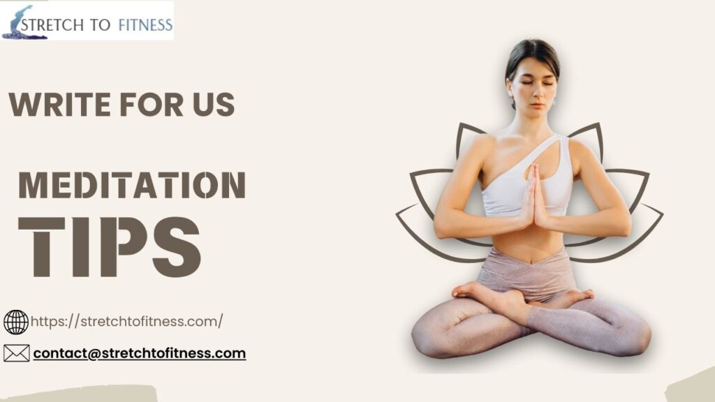 Meditation Tips
